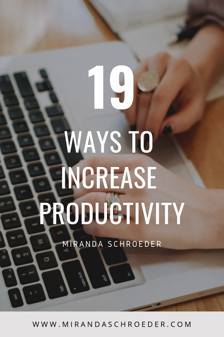 19 Ways to Increase Productivity with Batch Working and Time Blocking for Bloggers and Entrepreneurs | Miranda Schroeder Blog